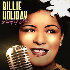 Holiday Billie: Lady of Jazz