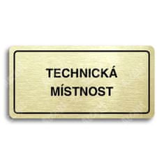 ACCEPT Piktogram TECHNICKÁ MÍSTNOST - zlatá tabulka - černý tisk