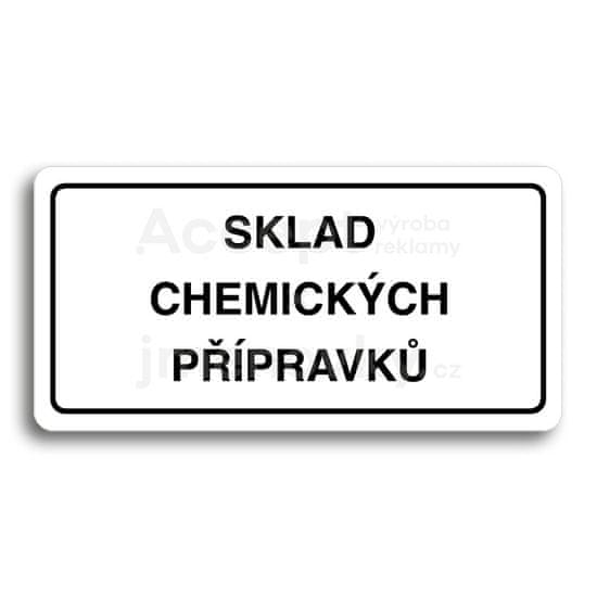 ACCEPT Piktogram SKLAD CHEMICKÝCH PŘÍPRAVKŮ - bílá tabulka - černý tisk