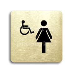 ACCEPT Piktogram WC ženy, invalidé - zlatá tabulka - černý tisk bez rámečku
