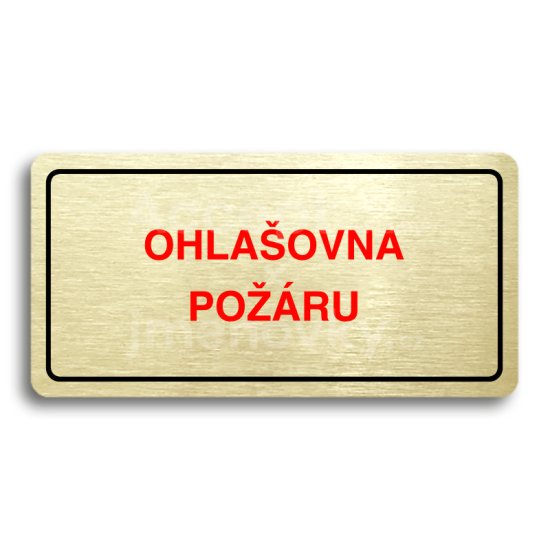 ACCEPT Piktogram OHLAŠOVNA POŽÁRU - zlatá tabulka - barevný tisk