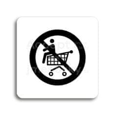 ACCEPT Piktogram zákaz jízdy na nákupním vozíku - bílá tabulka - černý tisk bez rámečku