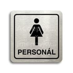 ACCEPT Piktogram WC ženy personál - stříbrná tabulka - černý tisk