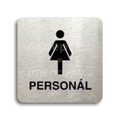 ACCEPT Piktogram WC ženy personál - stříbrná tabulka - černý tisk bez rámečku