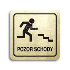 ACCEPT Piktogram pozor schody - zlatá tabulka - černý tisk