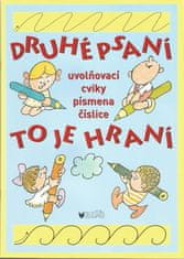 Vlasta Blumentrittová: Druhé psaní to je hraní - uvoňovací cviky, písmena, číslice