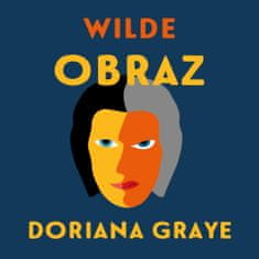 Wilde Oscar: Obraz Doriana Graye