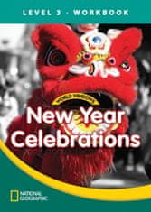 National Geographic WORLD WINDOWS 3 New Year Celebrations Workbook