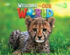 National Geographic Welcome to Our World 3 Student´s Book