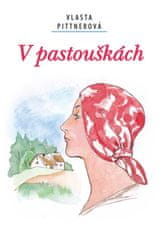 Pittnerová Vlasta: V pastouškách