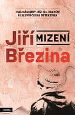 Březina Jiří: Mizení