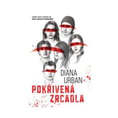 Diana Urban: Pokřivená zrcadla