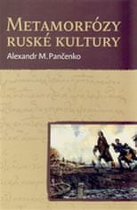 Alexandr M. Pančenko: Metamorfózy ruské kultury