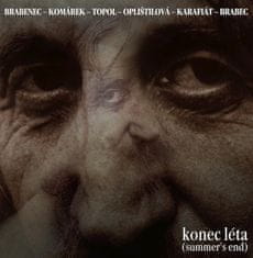 Brabenec, Komárek , Topol: Konec léta