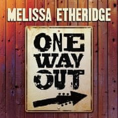 Etheridge Melissa: One Way Out