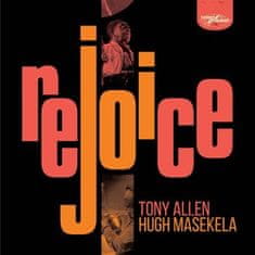 Allen Tony, Masekala Hugh: Rejoice (Special Edition) (2x LP)