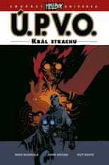 Mignola Mike, Arcudi John: Ú.P.V.O. 14 - Král strachu