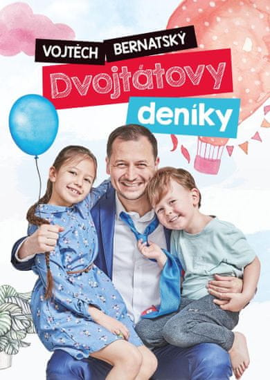 Bernatský Vojtěch: Vojtěch Bernatský: Dvojtátovy deníky BOX 1-3