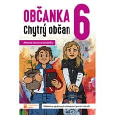 TAKTIK International Občanka 6 - chytrý občan - učebnice