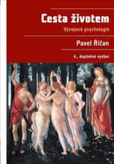 Říčan Pavel: Cesta životem - Vývojová psychologie