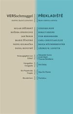  Milan Děžinský;Pavel Kolmačka;Nadja: VERSschmuggel / Překladiště