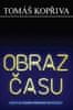 Tomáš Kopřiva: Obraz času