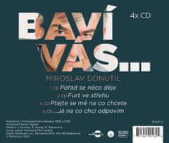 Donutil Miroslav: Baví vás... Miroslav Donutil (4x CD)