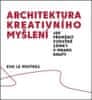 Eva Le Peutrec: Architektura kreativního myšlení - Jak přeměnit vzdušné zámky v mrakodrapy