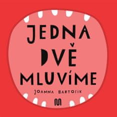 Bartosik Joanna: Jedna, dvě - Mluvíme