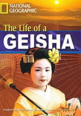 National Geographic FOOTPRINT READING LIBRARY: LEVEL 1900: THE LIFE OF A GEISHA (BRE)