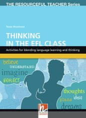 Helbling Languages RESOURCEFUL TEACHER SERIES Teaching Thinking in the English Class + CD-ROM