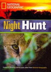 National Geographic FOOTPRINT READING LIBRARY: LEVEL 1300: NIGHT HUNT with M/ROM (BRE)