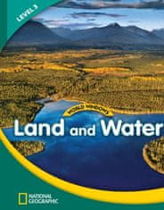 National Geographic WORLD WINDOWS 3 Land and Water Student´s Book