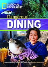 National Geographic FOOTPRINT READING LIBRARY: LEVEL 1300: DANGEROUS DINING with M/ROM (BRE)