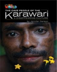 National Geographic Our World 5 Reader The Cave People of the Karawari