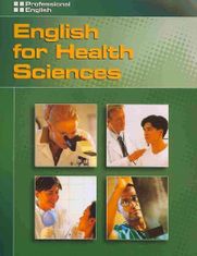 National Geographic PROFESSIONAL ENGLISH: ENGLISH FOR HEALTH SCIENCES Student´s Book + AUDIO CD