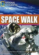 National Geographic FOOTPRINT READING LIBRARY: LEVEL 2600: SPACEWALKING (BRE)