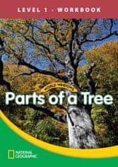 National Geographic WORLD WINDOWS 1 Parts of a Tree Workbook