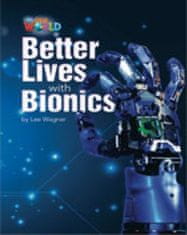 National Geographic Our World 6 Reader Better Lives with Robots