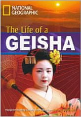 National Geographic FOOTPRINT READING LIBRARY: LEVEL 1900: THE LIFE OF A GEISHA (BRE) with Multi-ROM