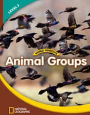 National Geographic WORLD WINDOWS 3 Animal Groups Student´s Book