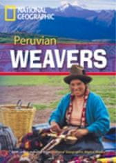 National Geographic FOOTPRINT READING LIBRARY: LEVEL 1000: PERUVIAN WEAVERS (BRE)