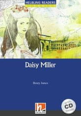 Helbling Languages HELBLING READERS Blue Series Level 5 Daisy Miller + Audio CD (Henry James)