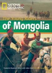 National Geographic FOOTPRINT READING LIBRARY: LEVEL 800: YOUNG RIDERS MONGOLIA (BRE)