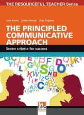 Helbling Languages RESOURCEFUL TEACHEr SERIES The Principled Communicative Approach