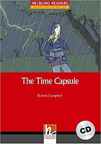 Helbling Languages HELBLING READERS Red Series Level 2 The Time Capsule + Audio CD (Robert Campbell)