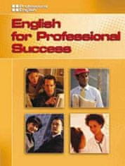 National Geographic PROFESSIONAL ENGLISH: ENGLISH FOR PROFESSIONAL SUCCESS Student´s Book + AUDIO CD