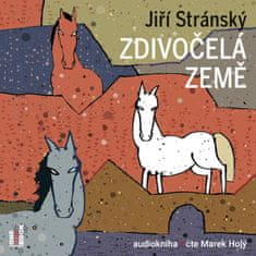 Stránský Jiří: Zdivočelá země (2x CD)