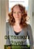 Barbora Englischová: Detoxikuj život