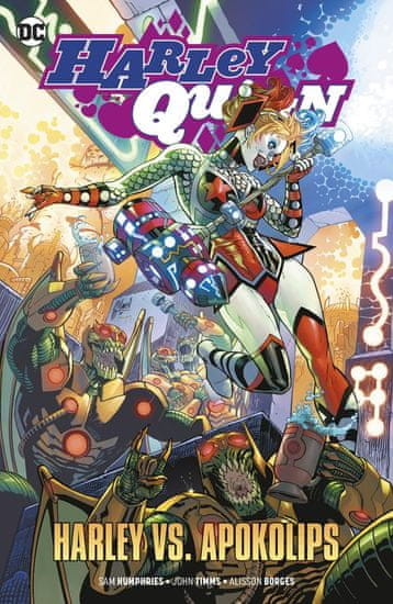 Humphries Sam: Harley Quinn 1 - Harley vs. Apokolips